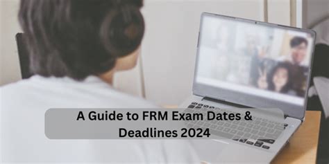 frm exam date|2024 FRM Exam Dates: Important Deadlines You Need To Know.